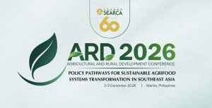 SEARCA to convene global leaders for ARD Conference 2026 on sustainable agrifood systems